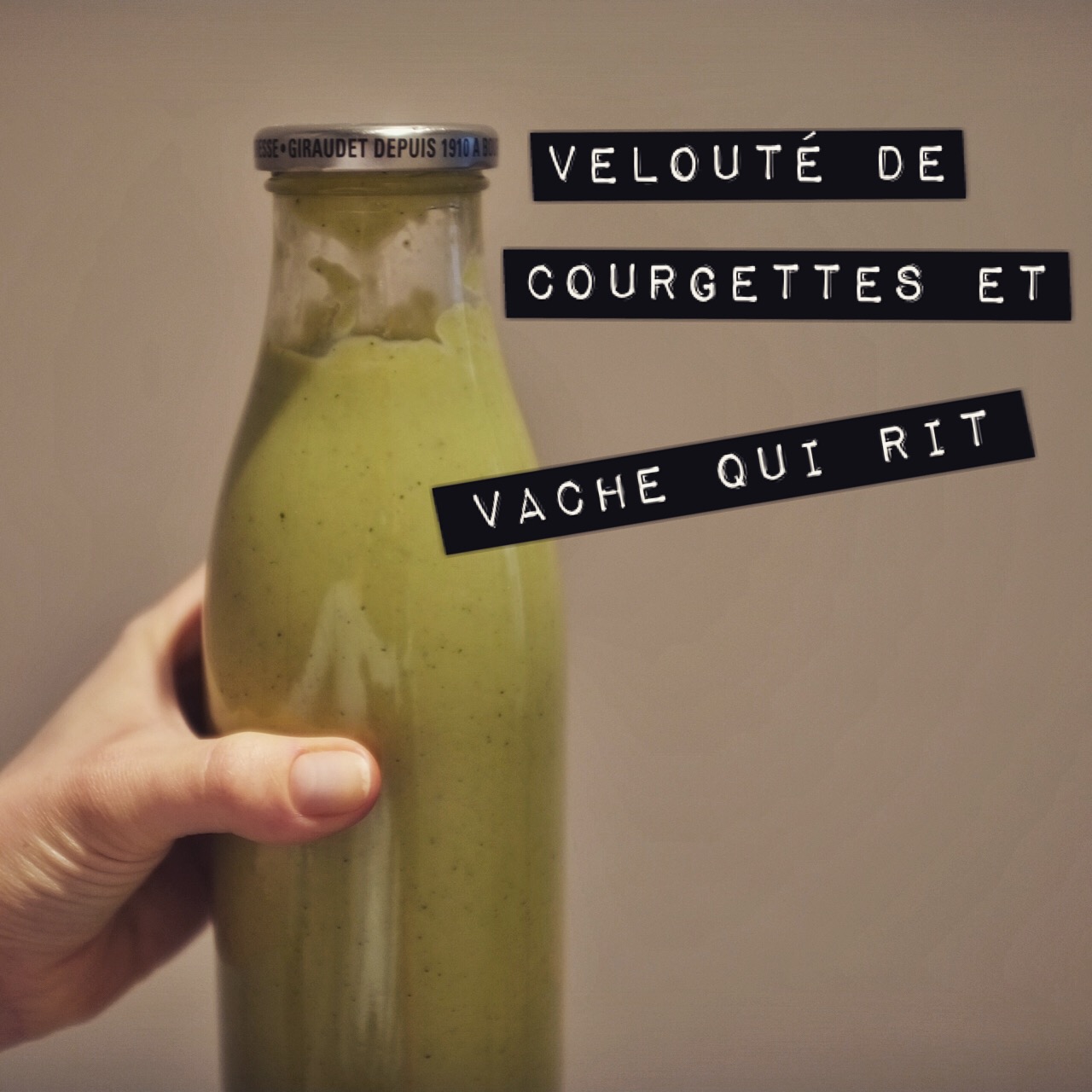 Velouté de courgettes à la vache qui rit 